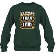 Veteran It's Not That I Can Shirt – Gift for U.S. Veteran, Military Dad & Grandpa, T-Shirt, Long Sleeve, Sweatshirt & Hoodie - Sweatshirt - Forest Green - Front