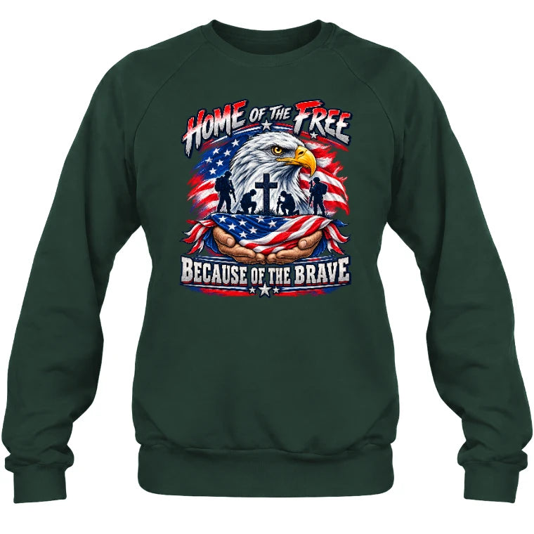 Home of the Free Because of the Brave Veteran Shirt – Gift for Military Dad, Grandpa & U.S. Veteran, T-Shirt, Long Sleeve, Sweatshirt & Hoodie - Sweatshirt - Forest Green - Front
