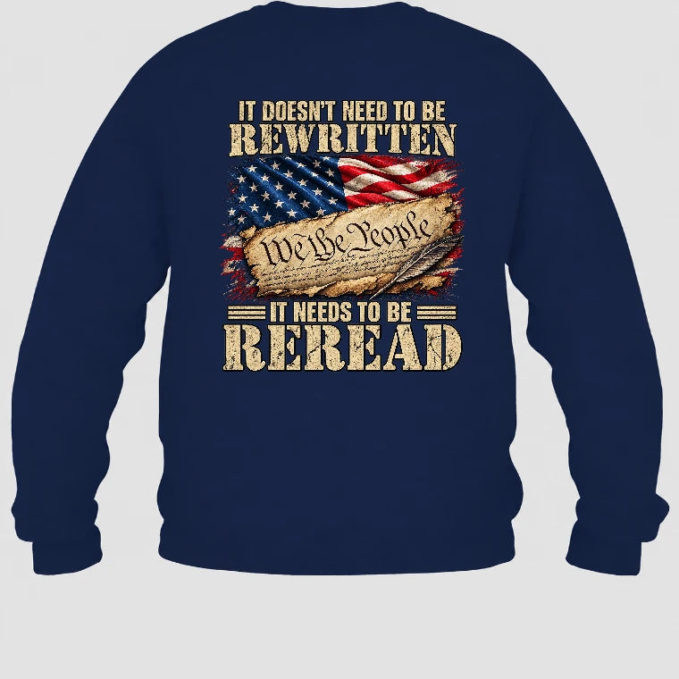 It Doesn't Need To Be Rewritten  – Gift for Veterans, Military Dad, Grandpa & Husband – Unisex T-Shirt, Long Sleeve, Sweatshirt & Hoodie - Sweatshirt - Navy - Back