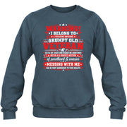 I Belong to a Freaking Awesome Grumpy Old Veteran Shirt – Gift for Veteran Wife, Military Spouse, T-Shirt, Long Sleeve, Sweatshirt & Hoodie - Sweatshirt - Dark Heather - Front