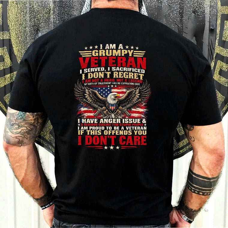 I Am A Grumpy Veteran Shirt –  Gift for  Veterans, Military Dad, Grandpa & Husband – Unisex T-Shirt, Long Sleeve, Sweatshirt & Hoodie - T-Shirt - Black - Back