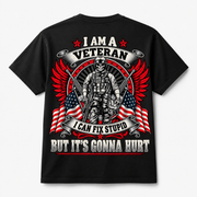 I Am a Veteran I Can Fix Stupid black T-shirt back print