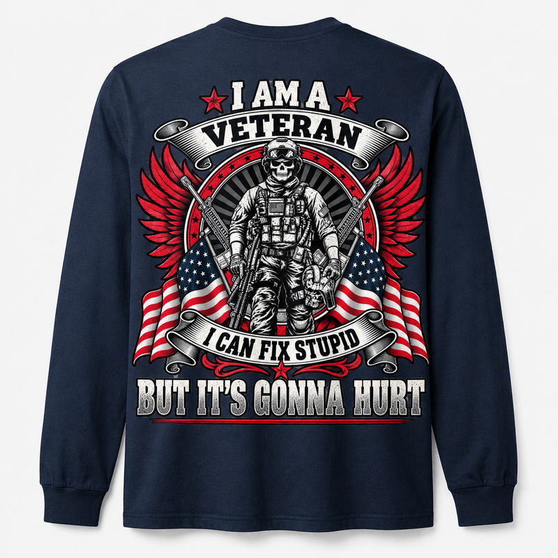 I Am a Veteran I Can Fix Stupid navy long sleeve back print