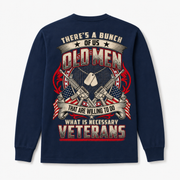 There's A Bunch Of Us Old Men Veterans Long Sleeve - Navy - Back Print