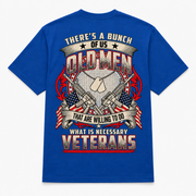 There's A Bunch Of Us Old Men Veterans Unisex T-Shirt - Royal Blue - Back Print