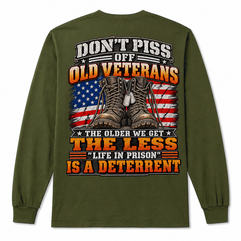 Don't Piss Off Old Veterans Long Sleeve - Military Green