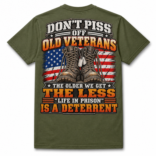 Don't Piss Off Old Veterans T-Shirt - Military Green